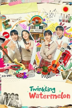 Twinkling Watermelon Season 1 Episode 15