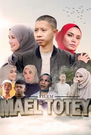Mael Totey: The Movie (2020)