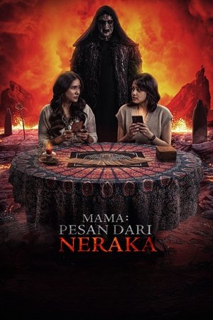 Mama: Pesan Dari Neraka (2025)